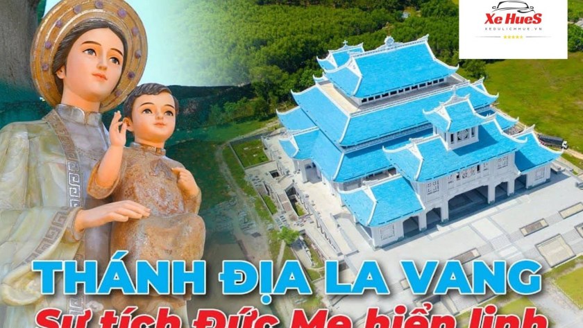 Xe Huế La Vang; Xe Du Liịch Huế đi La Vang; Xe từ Huế đi La Vang; Từ sân bay Huế đi La Vang; Xe từ Hà Nội đi La Vang
