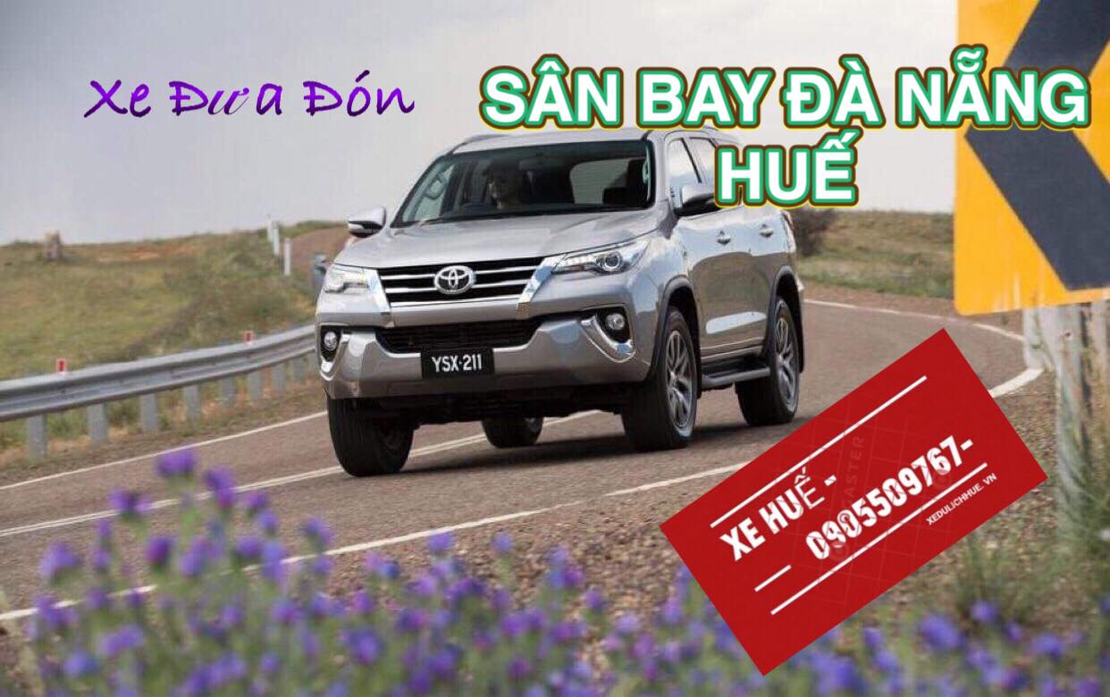 Thuê xe đưa đón sân bay Đà Năng đi Huế