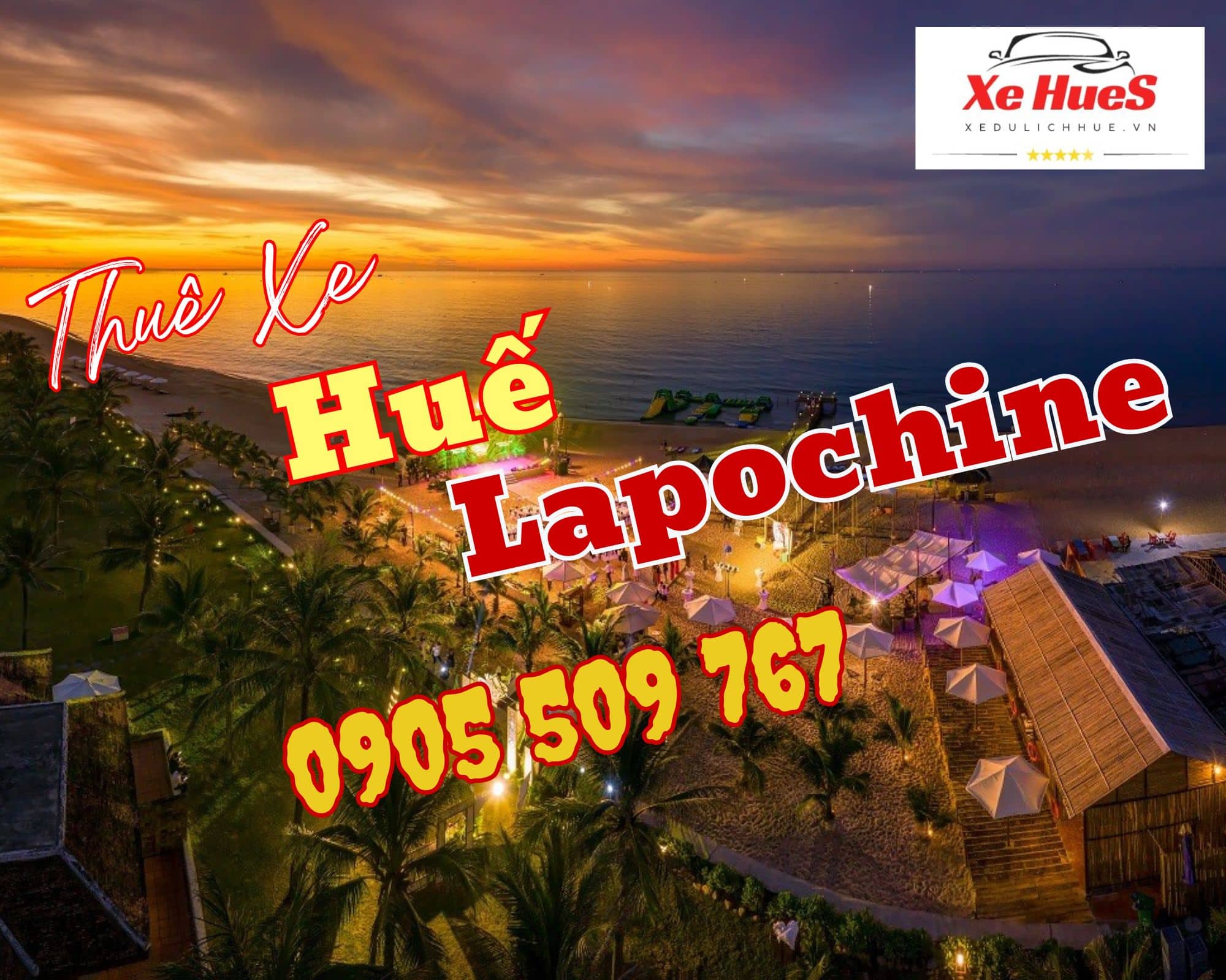 Thuê Xe Huế đi Lapochine