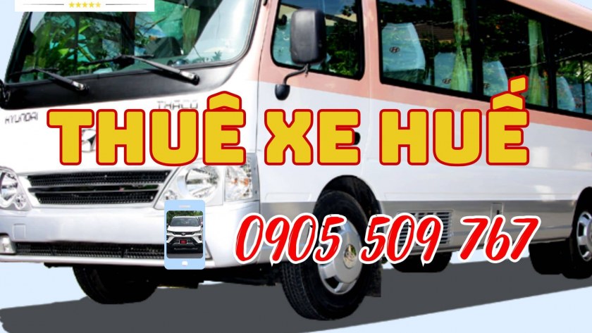 Thuê xe 24 chỗ tại huế; cho thuê xe ô tô tại huế; thuê xe 29 chỗ tại huế