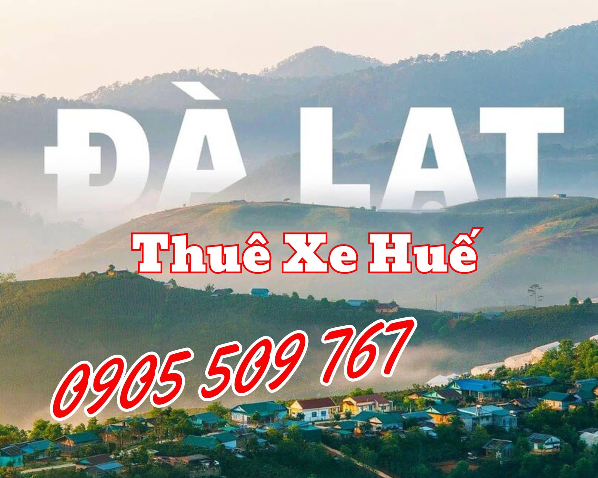 Thuê xe Huế đi Đà Lạt