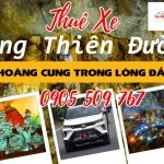 Thuê xe Huế đi Động Thiên Đường