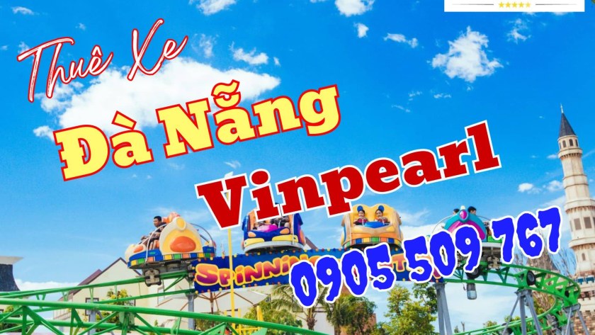 Thuê Xe Đà Nẵng Vinpearl