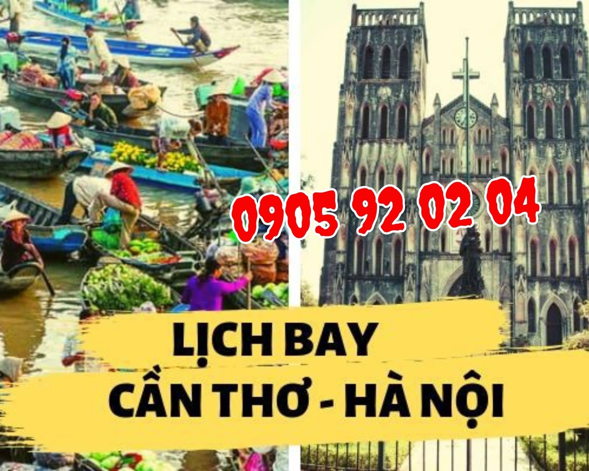 Vé Máy Bay Cần Thơ Hà Nội