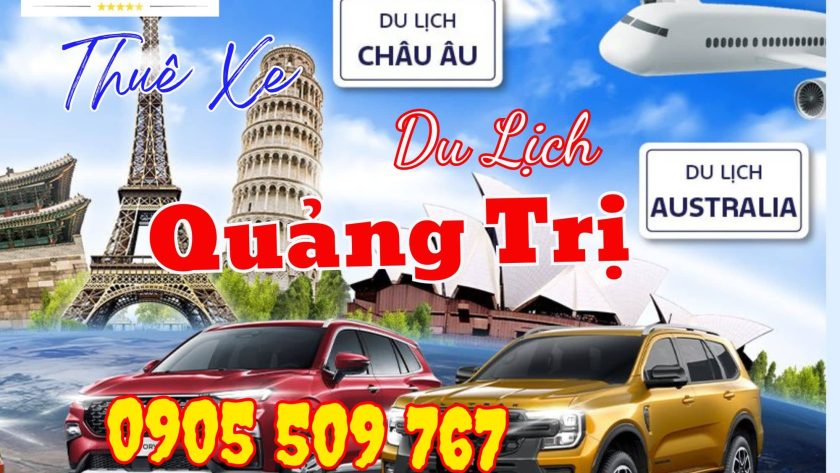 Thuê Xe Du Lịch Quảng Trị