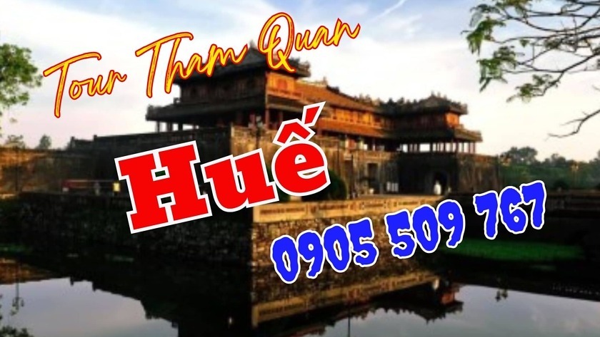 Tour Tham Quan Huế